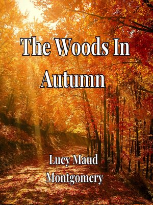 cover image of The Woods In Autumn